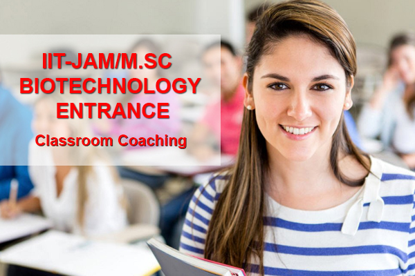 IIT JAM and MSc Entrance Biotech Coaching Delhi